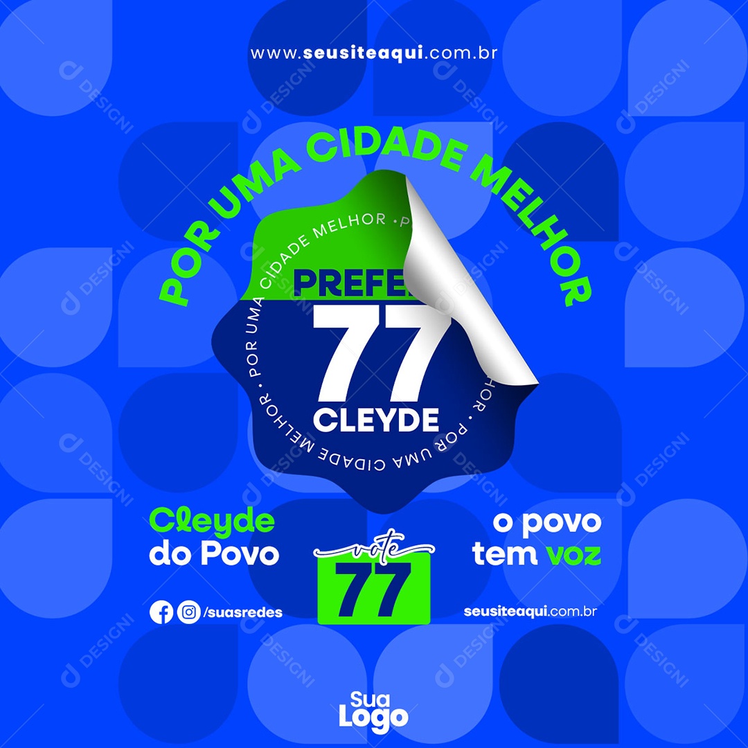 Feed Campanha Politica Por Uma Cidade Melhor Social Media PSD Editável