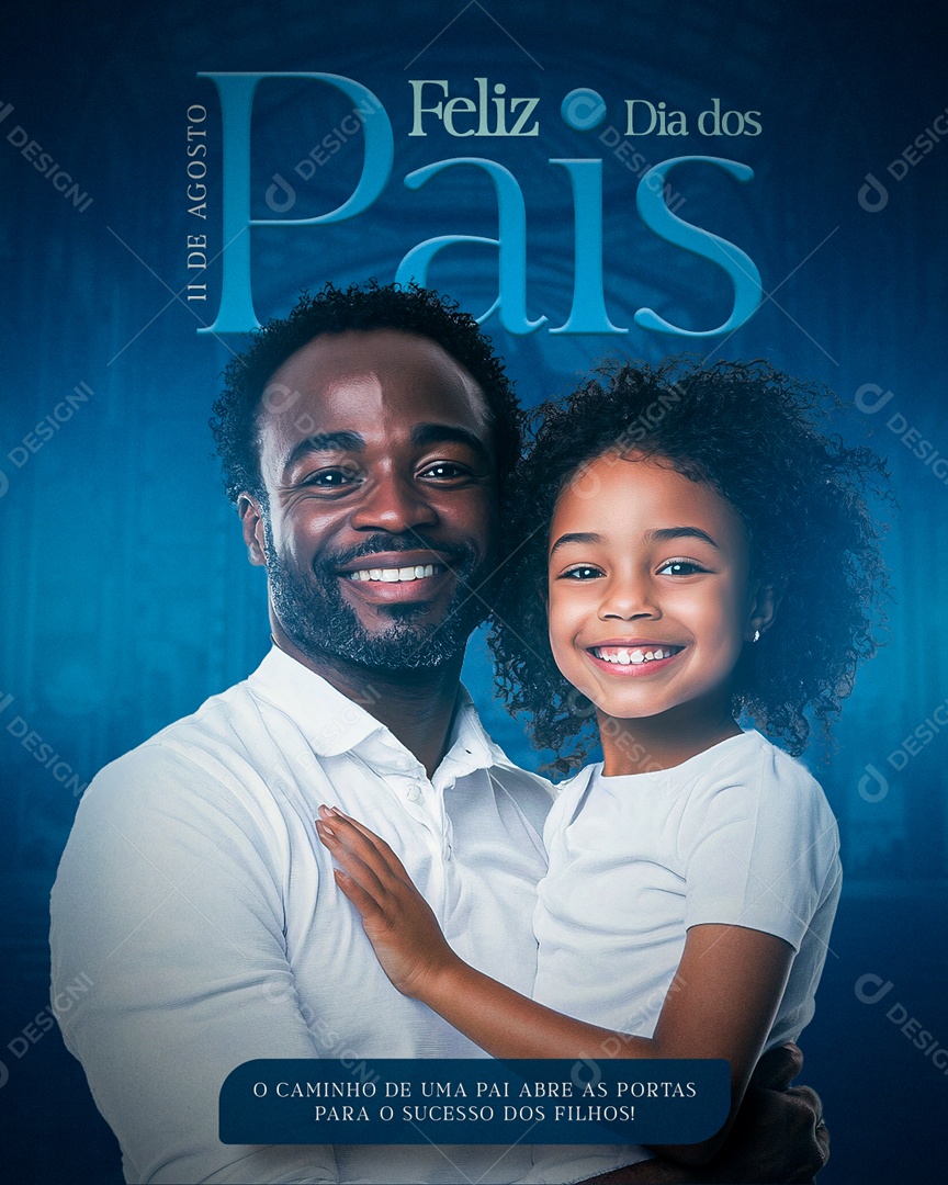 Dia Dos Pais 11 de Agosto Social Media PSD Editável