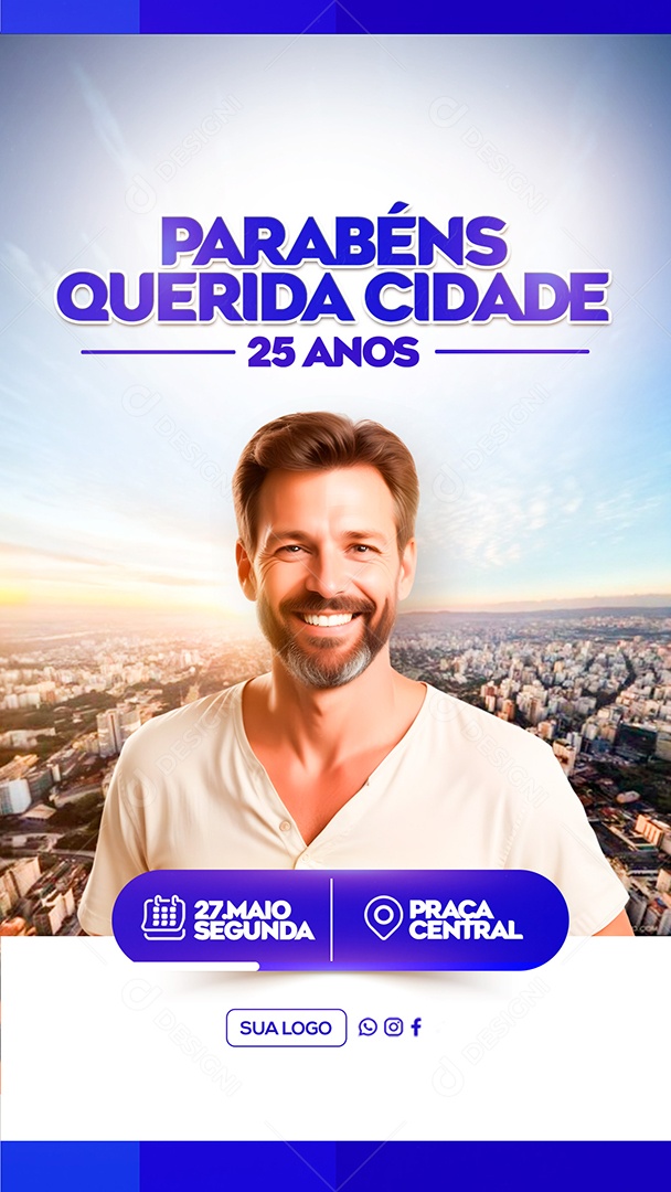 Story Parabéns Cidade Pelos seus 25 Anos Social Media PSD Editável
