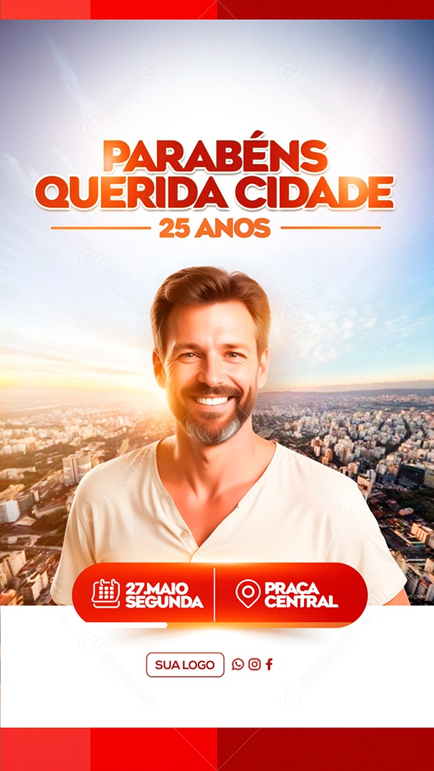Story Parabéns Cidade Pelos seus 25 Anos Social Media PSD Editável