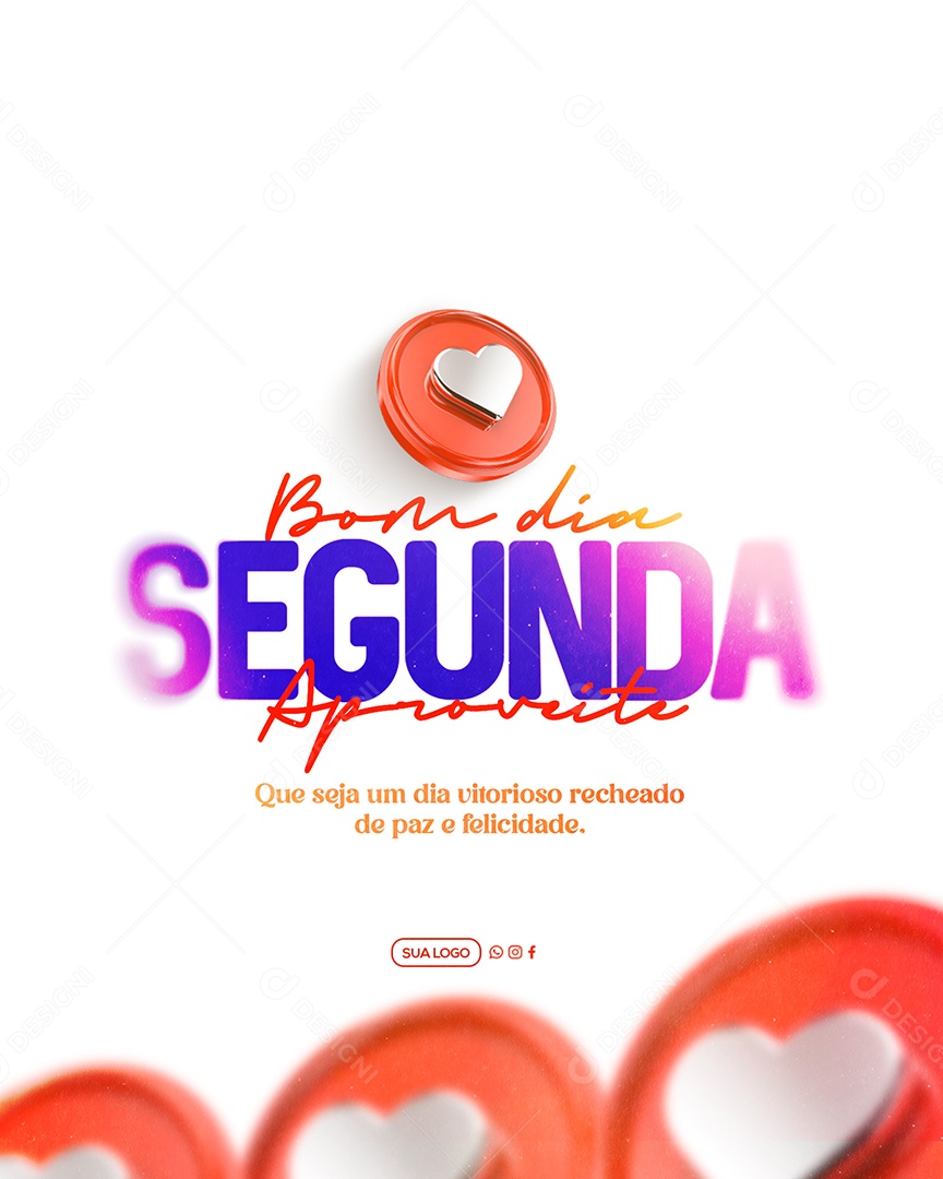 Frase Motivacional Bom Dia Segunda Social Media PSD Editável