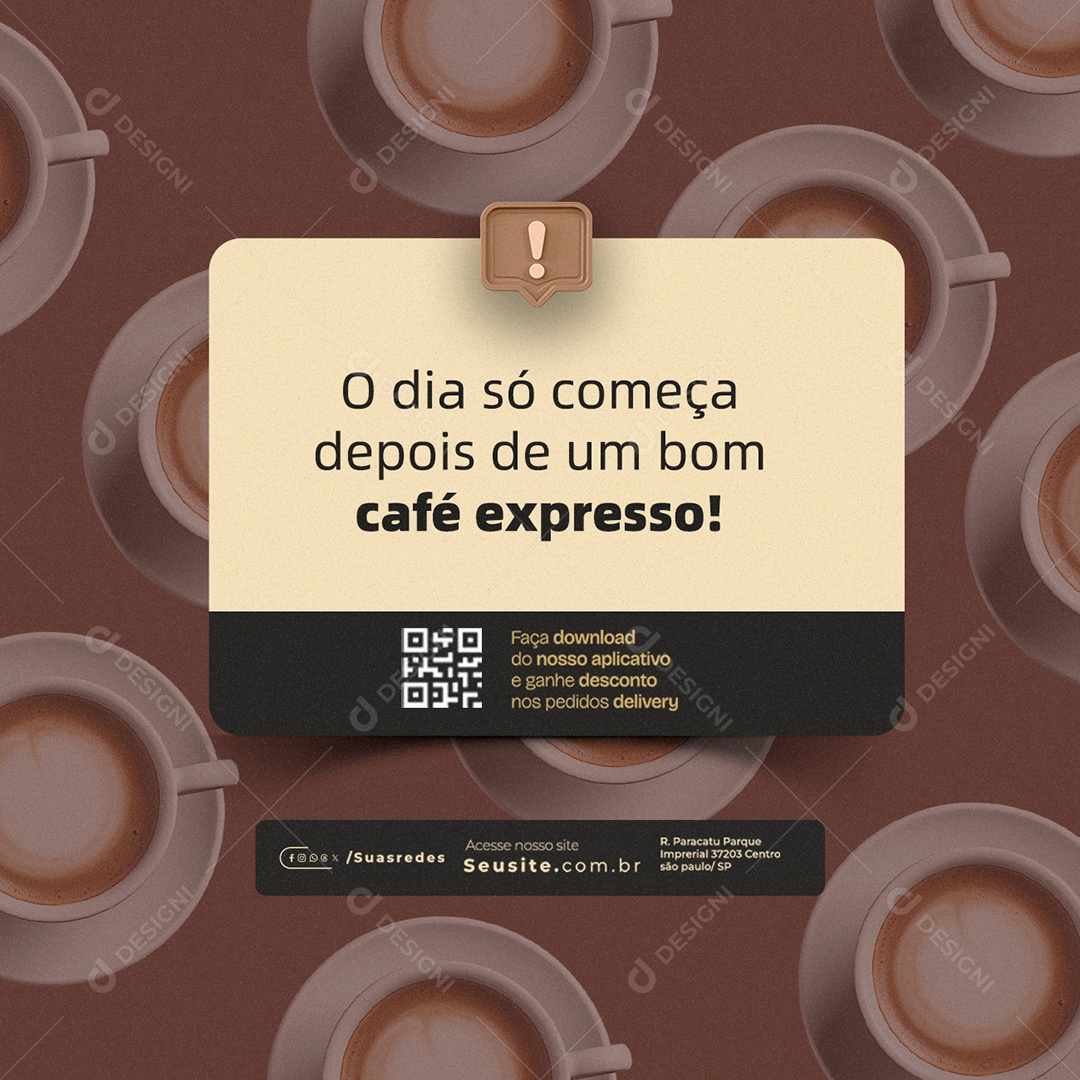 Cafeteria O Dia só Começa Depois de Um Bom Café Expresso Social Media PSD Editável