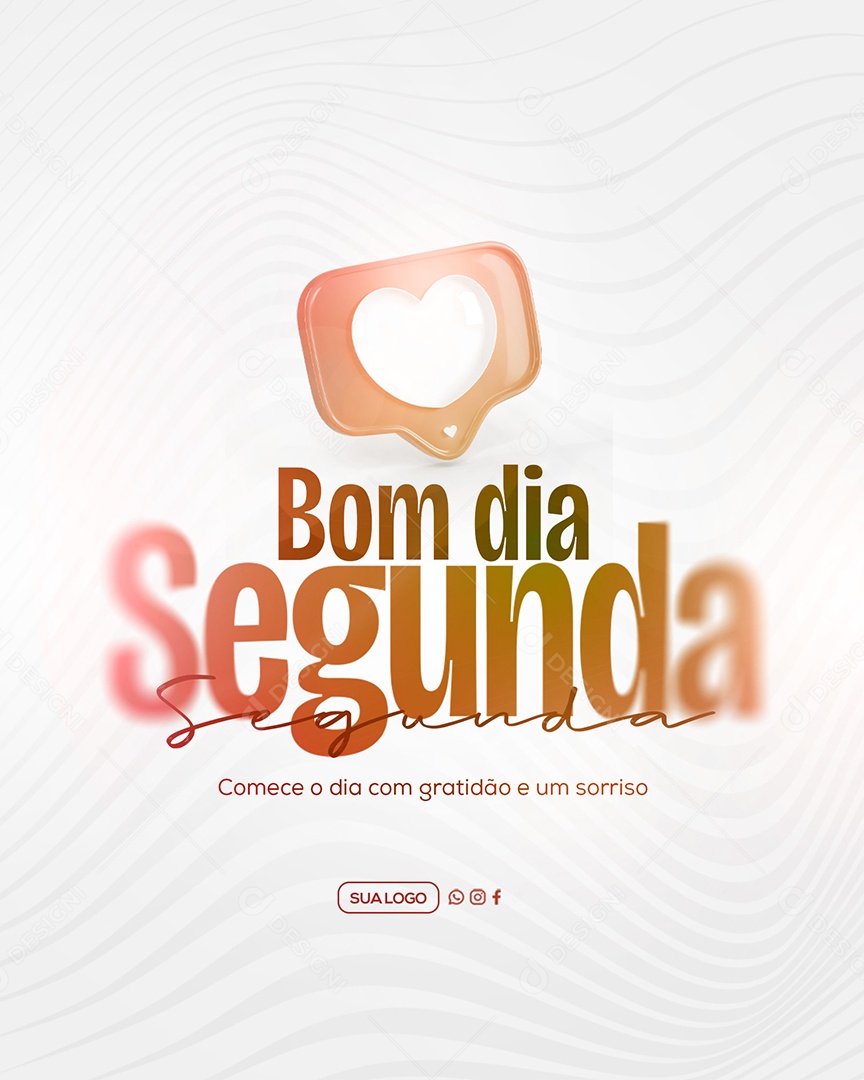 Frase Motivacional Bom Dia Segunda Social Media PSD Editável