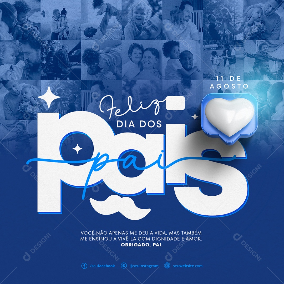 Feliz Dia Dos Pais 11 de Agosto me Ensinou a Vive Social Media PSD Editável