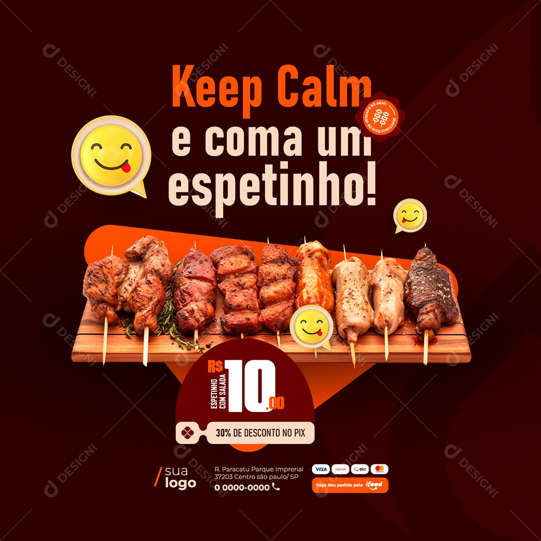 Churrascaria Keep Calm e Coma um Espetinho Social Media PSD Editável
