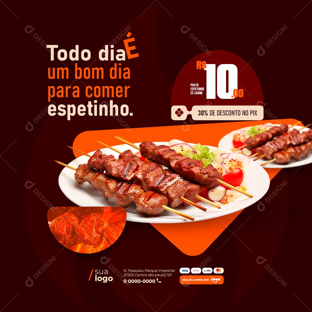 Churrascaria Espetinho Todo Dia é Um Bom Dia Social Media PSD Editável
