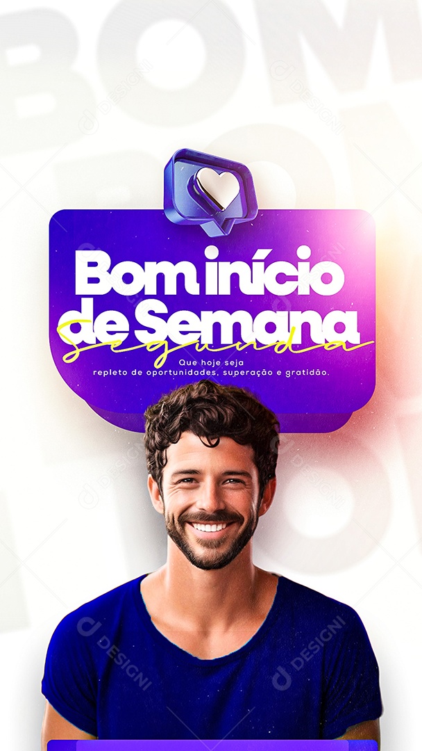 Story Frase Motivacional Bom Início de Semana Social Media PSD Editável