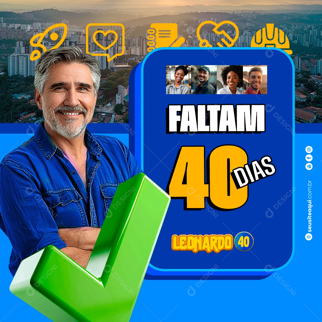 Política Faltam 40 Dias Social Media PSD Editável