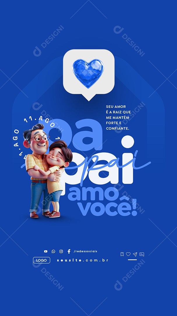 Story Dia Dos Pais 11 de Agosto Social Media PSD Editável