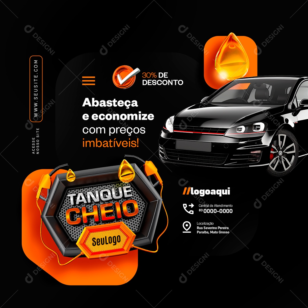 Tanque Cheio Abasteça e Economize 30% de Desconto Social Media PSD Editável
