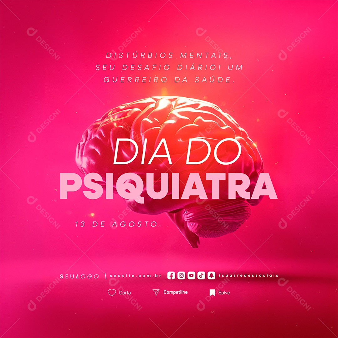 Dia do Psiquiatra 13 de Agosto Social Media PSD Editável