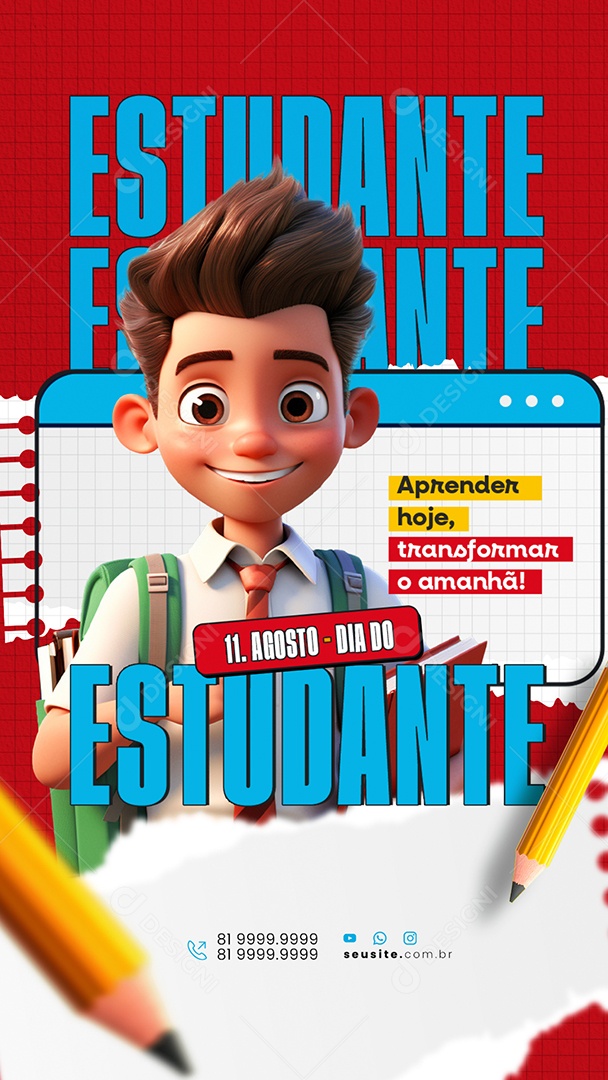 Story Dia do Estudante 11 de Agosto Aprender e Transformar Social Media PSD Editável