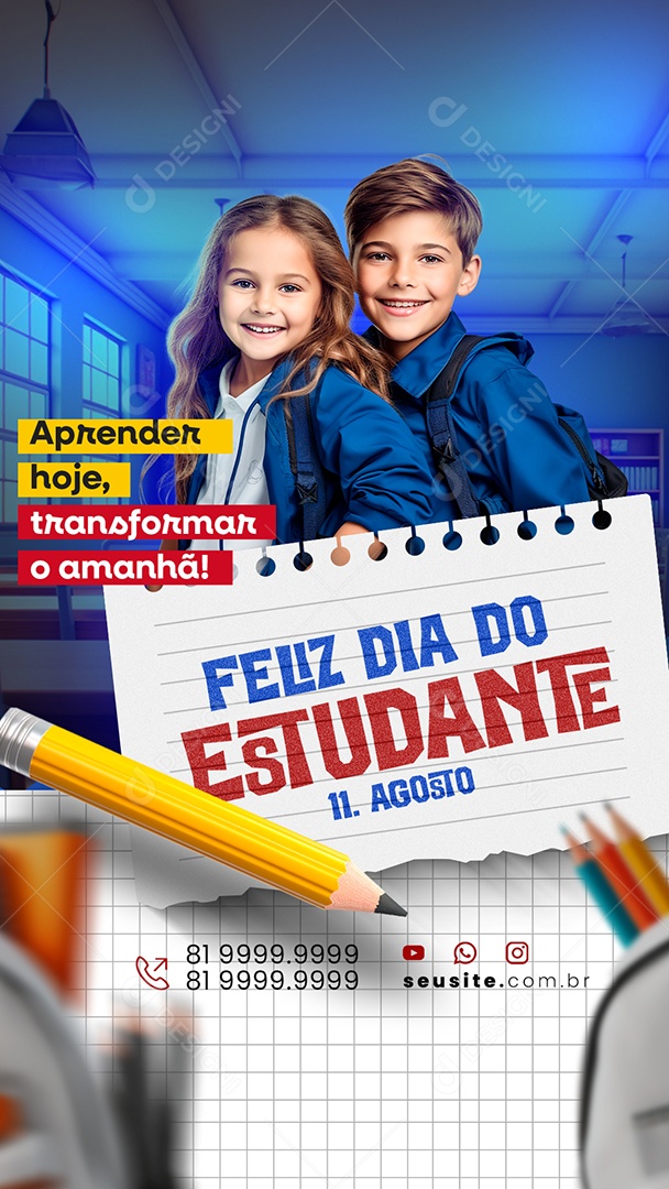 Story Dia do Estudante 11 de Agosto Aprender Hoje Social Media PSD Editável