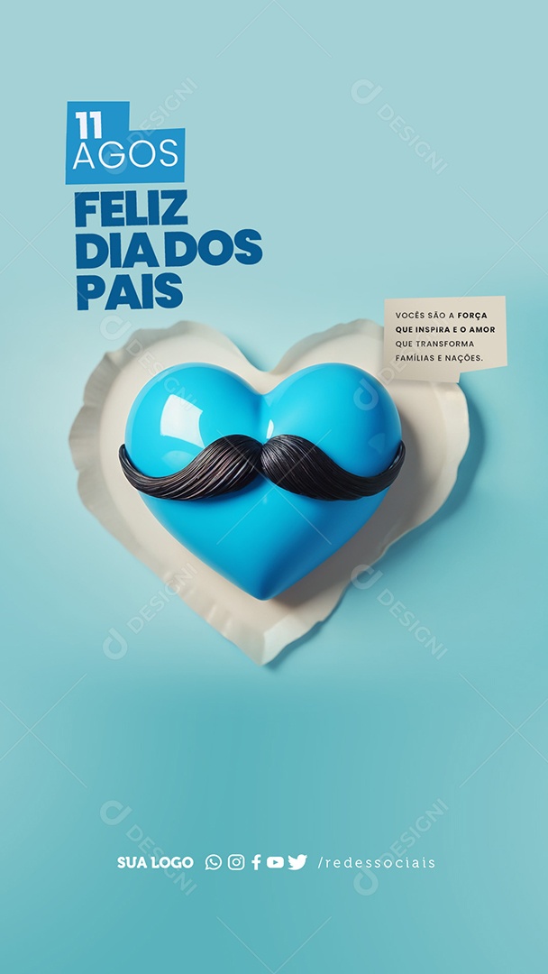 Story Dia Dos Pais 11 de Agosto Vocês são a Força que Inspira Social Media PSD Editável