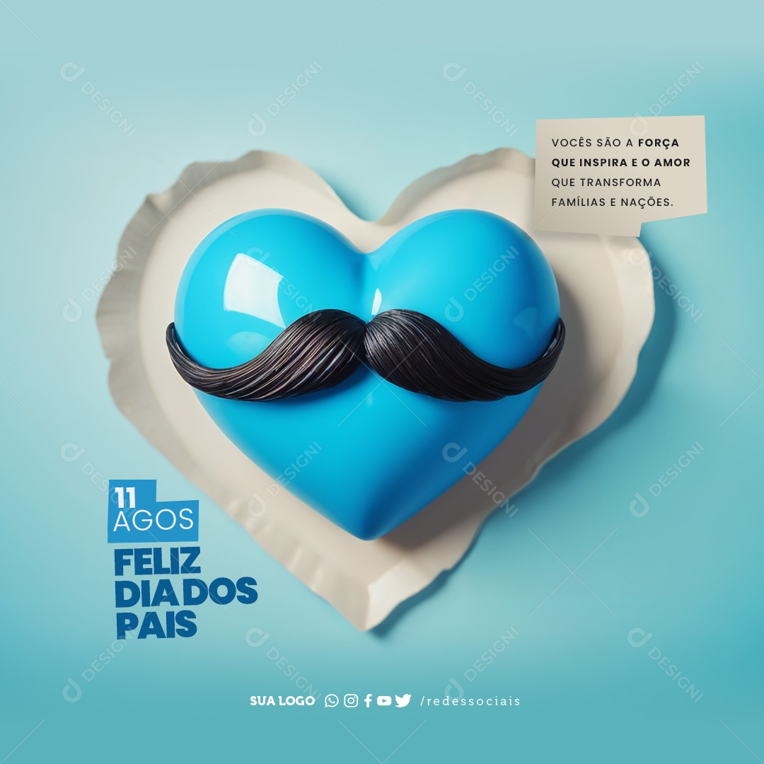 Dia Dos Pais 11 de Agosto Vocês são a Força que Inspira Social Media PSD Editável