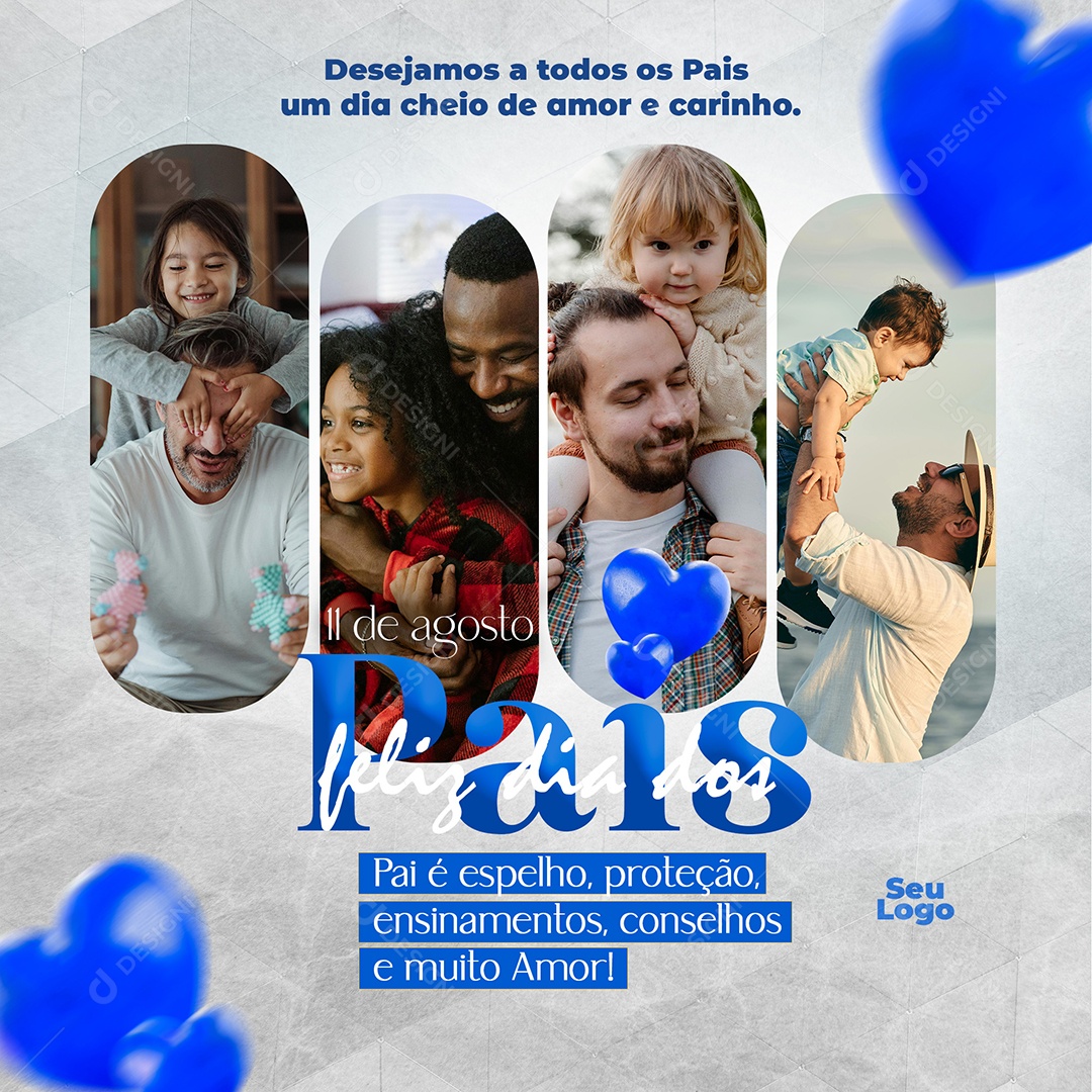 Dia Dos Pais 11 de Agosto Pai é Espelho Proteção Ensinamento Social Media PSD Editável