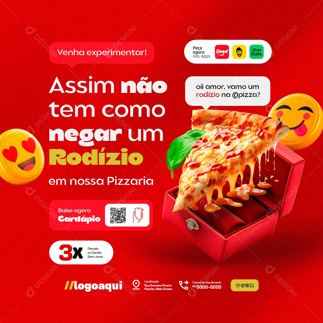 Pizzaria Assim não Tem Como Negar um Rodízio Social Media PSD Editável