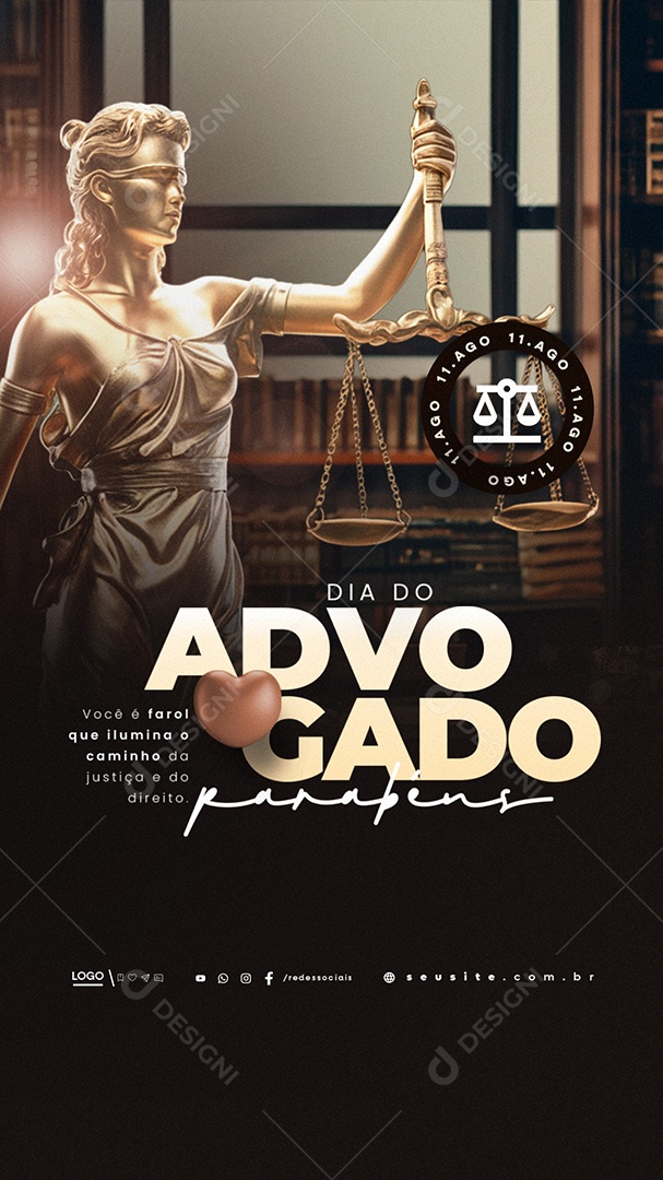 Story Dia do Advogado 11 de Agosto Parabéns Social Media PSD Editável