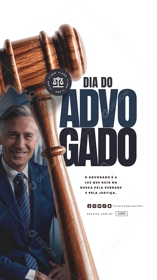 Story Dia do Advogado 11 de Agosto é a Luz Que Guia Social Media PSD Editável