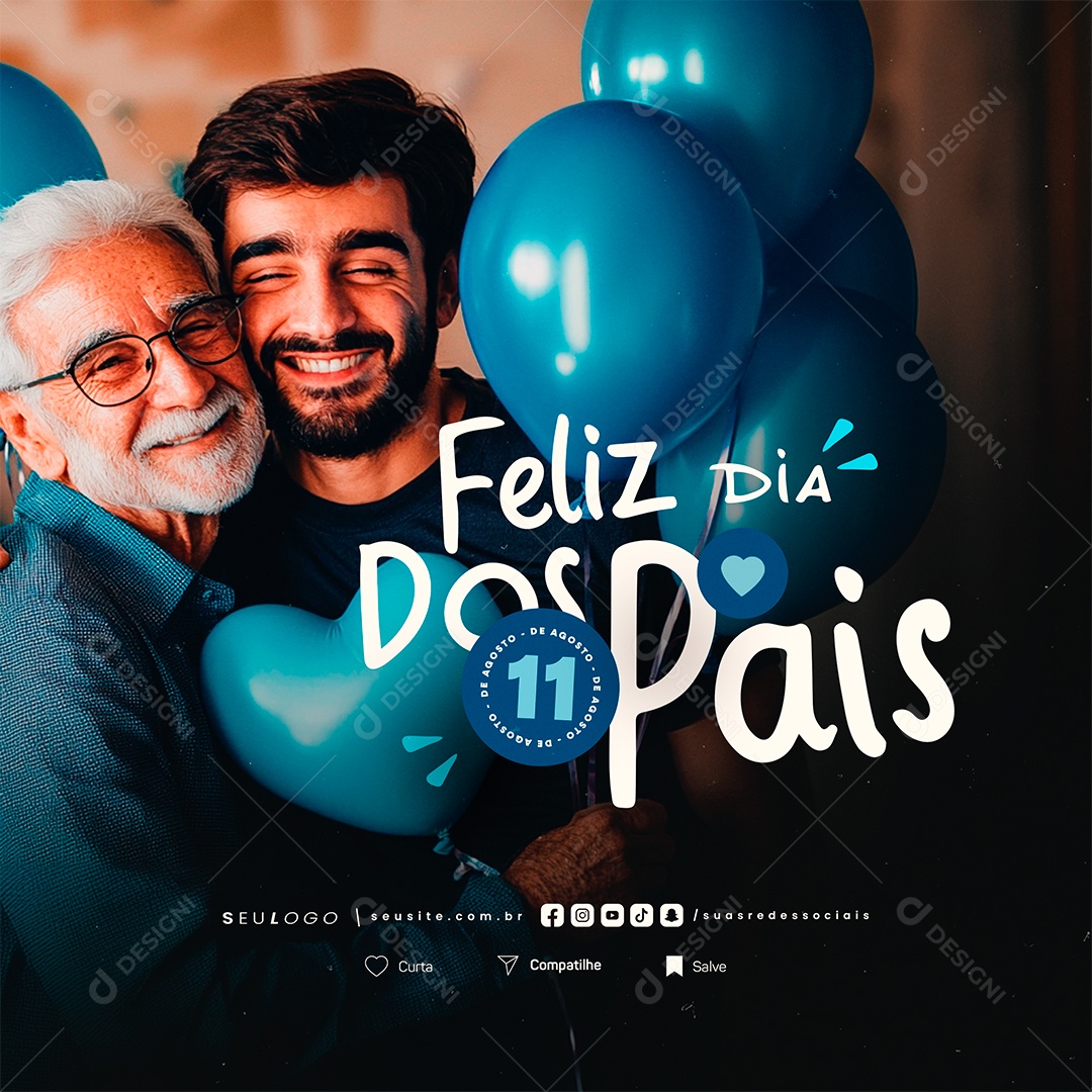 Feliz Dia Dos Pais 11 de Agosto Social Media PSD Editável