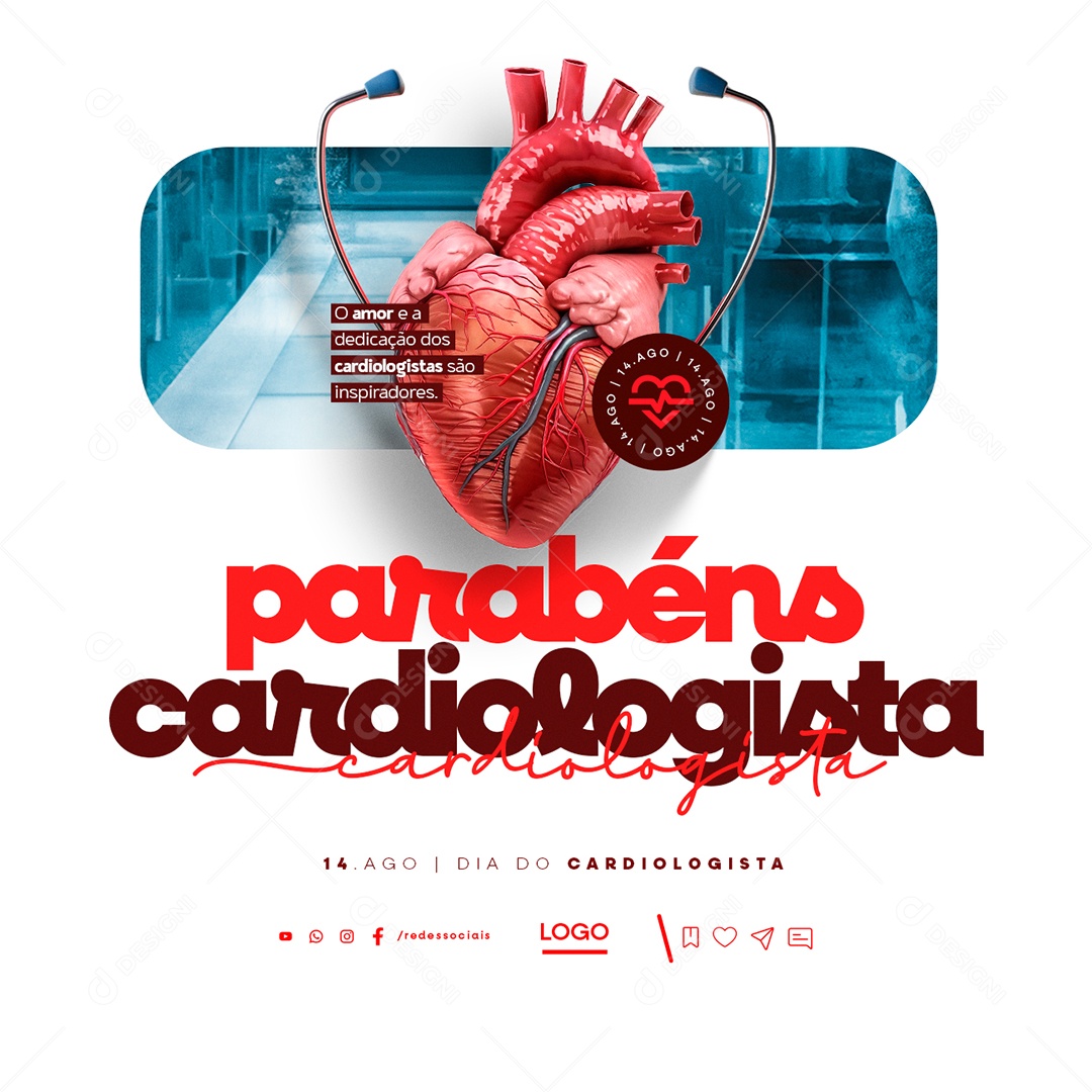 Dia Do Cardiologista 14 de Agosto Parabéns Social Media PSD Editável