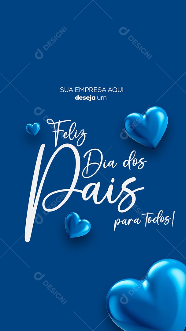 Story Feliz Dia Dos Pais 11 de Agosto para todos Social Media PSD Editável