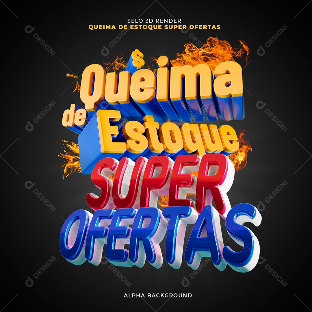 Queima de Estoque Super Ofertas Selo 3D para Composição PSD