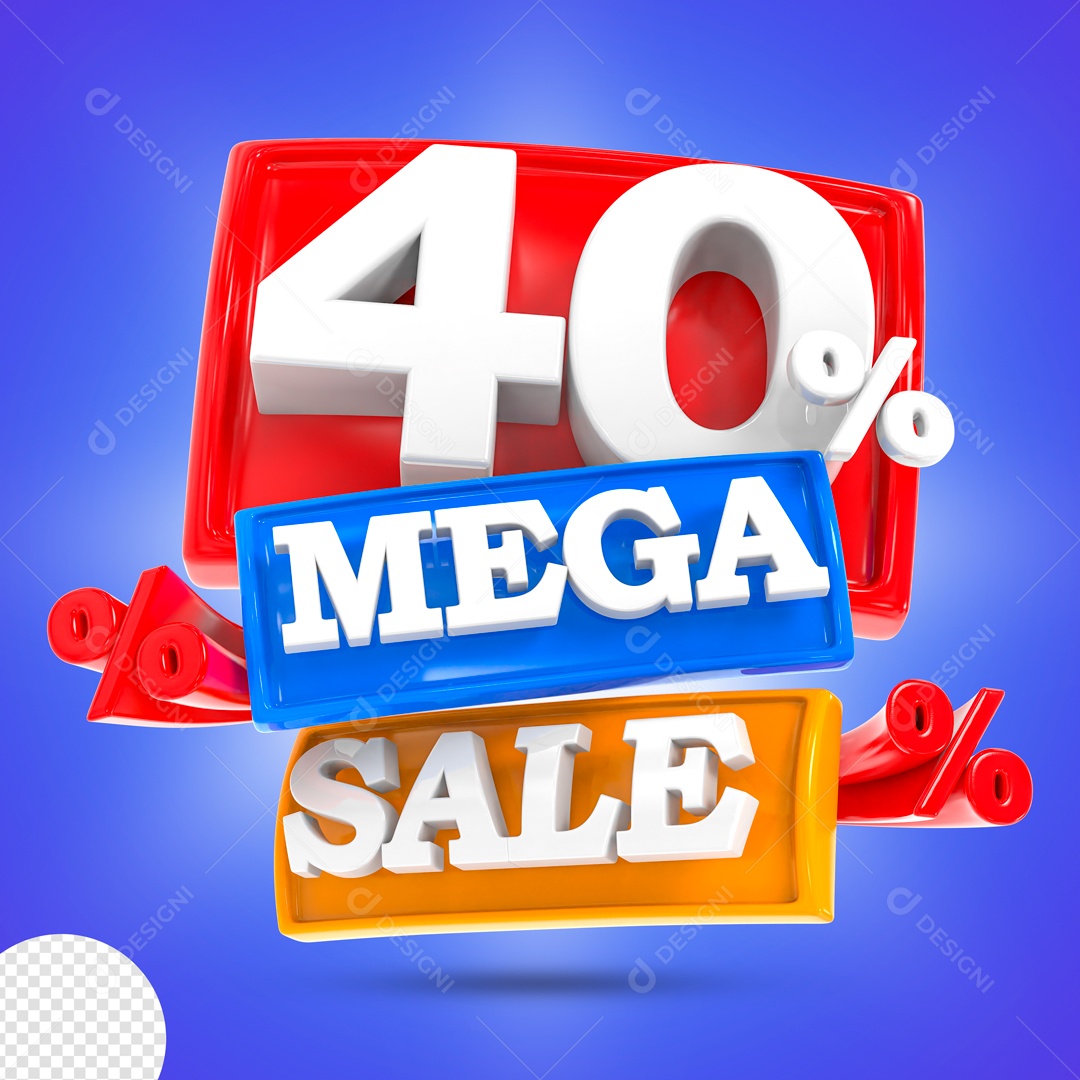 Mega Sale 40% Selo 3D para Composição PSD