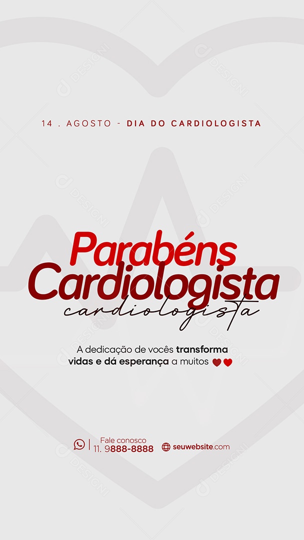 Story Dia do Cardiologista 14 de Agosto Parabéns Social Media PSD Editável