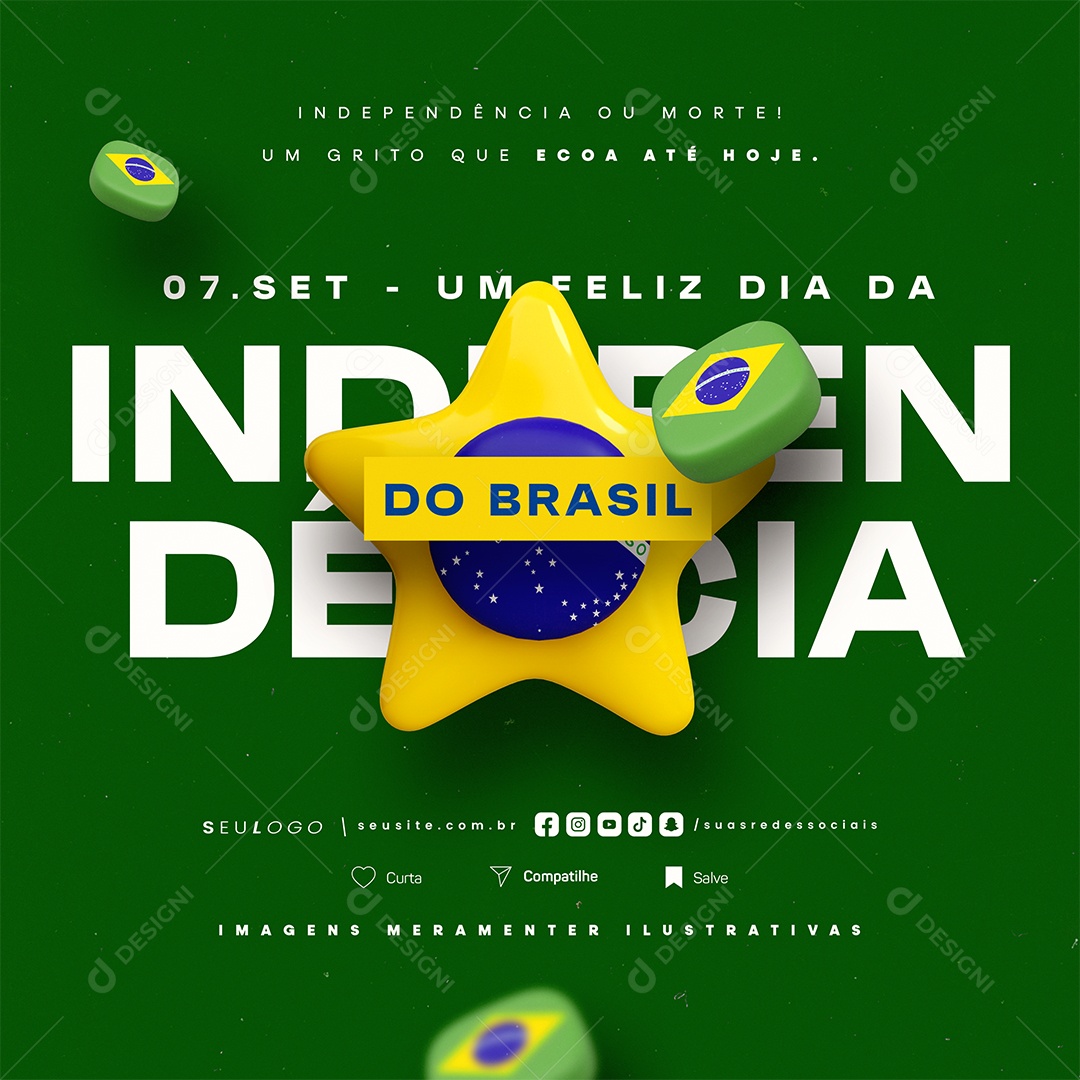 Feliz Dia da Independência do Brasil 07 de Setembro Social Media PSD Editável