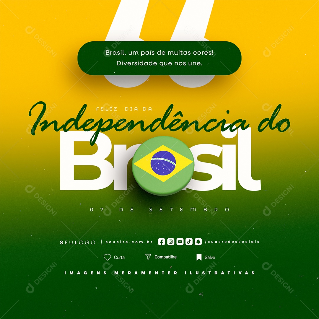 Feliz Dia da Independência do Brasil 07 de Setembro Social Media PSD Editável