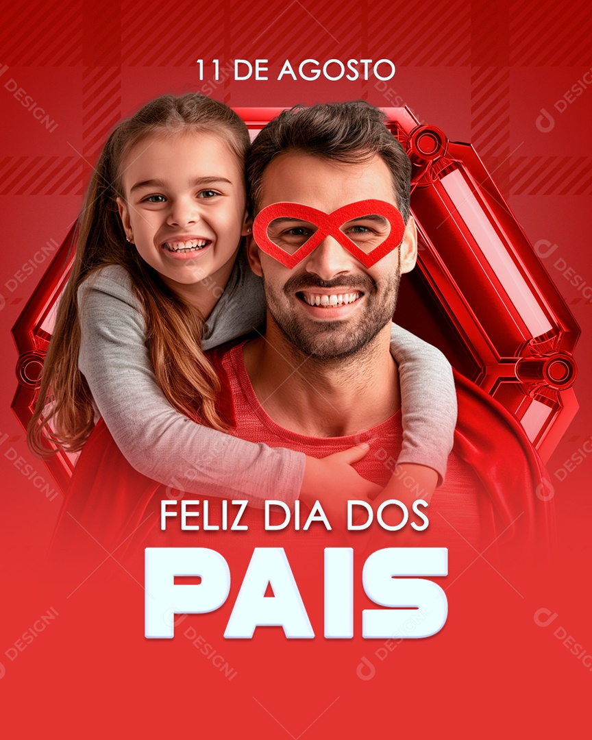 Feliz Dia Dos Pais 11 De Agosto Social Media PSD Editável