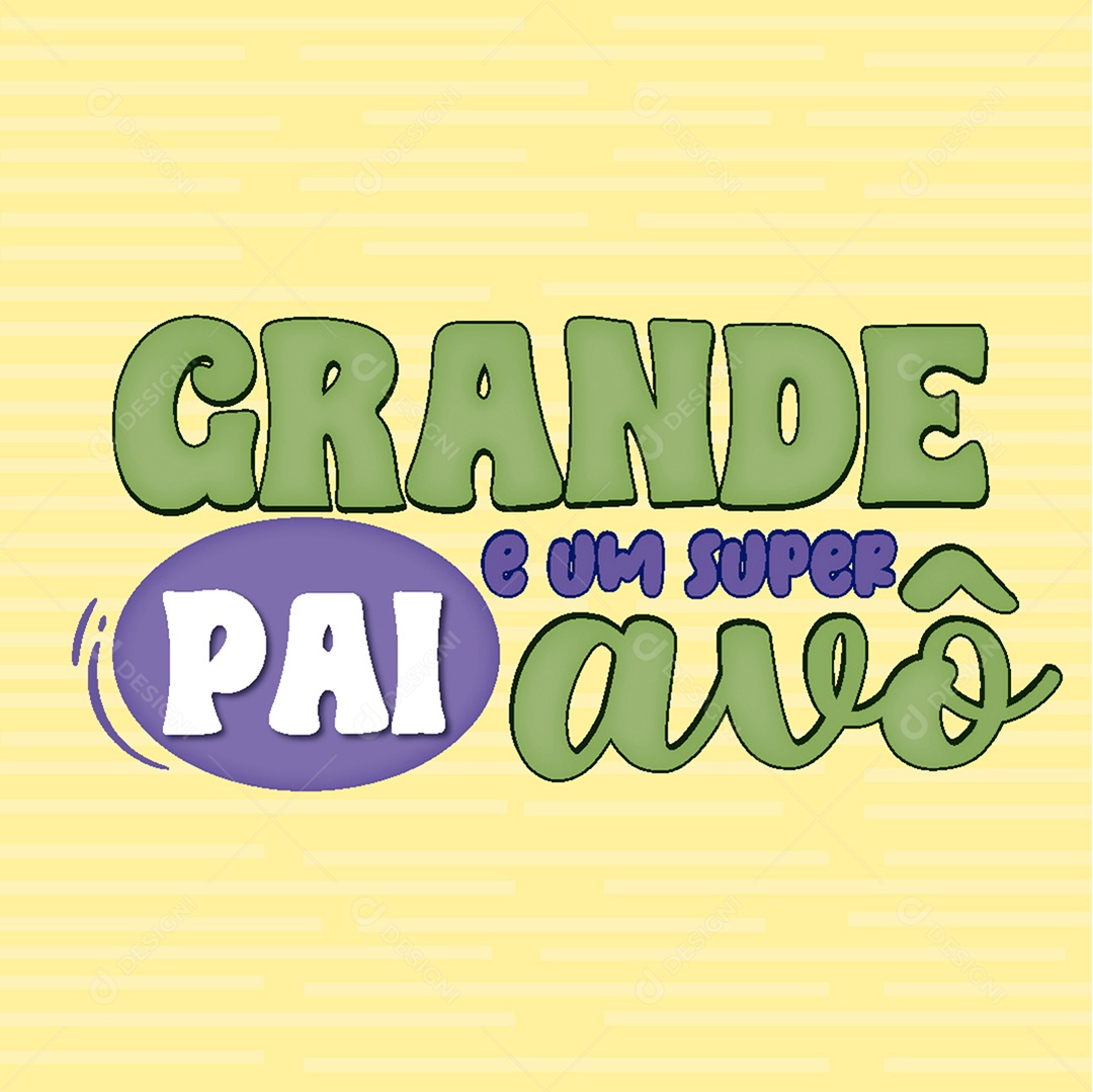 Lettering Grande é um Super Pai Avô Vetor EPS