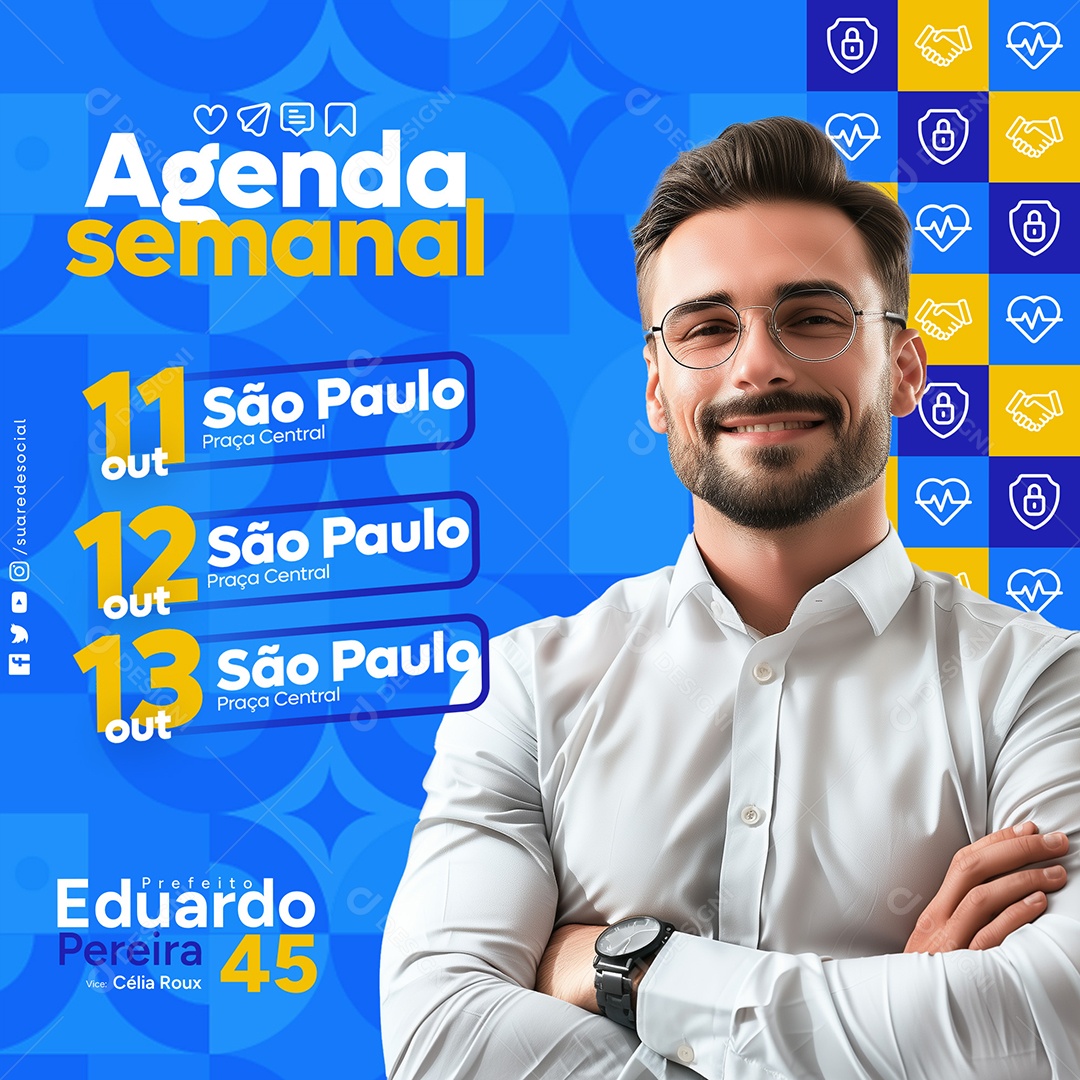 Feed Campanha Politica Agenda Semanal Social Media PSD Editável