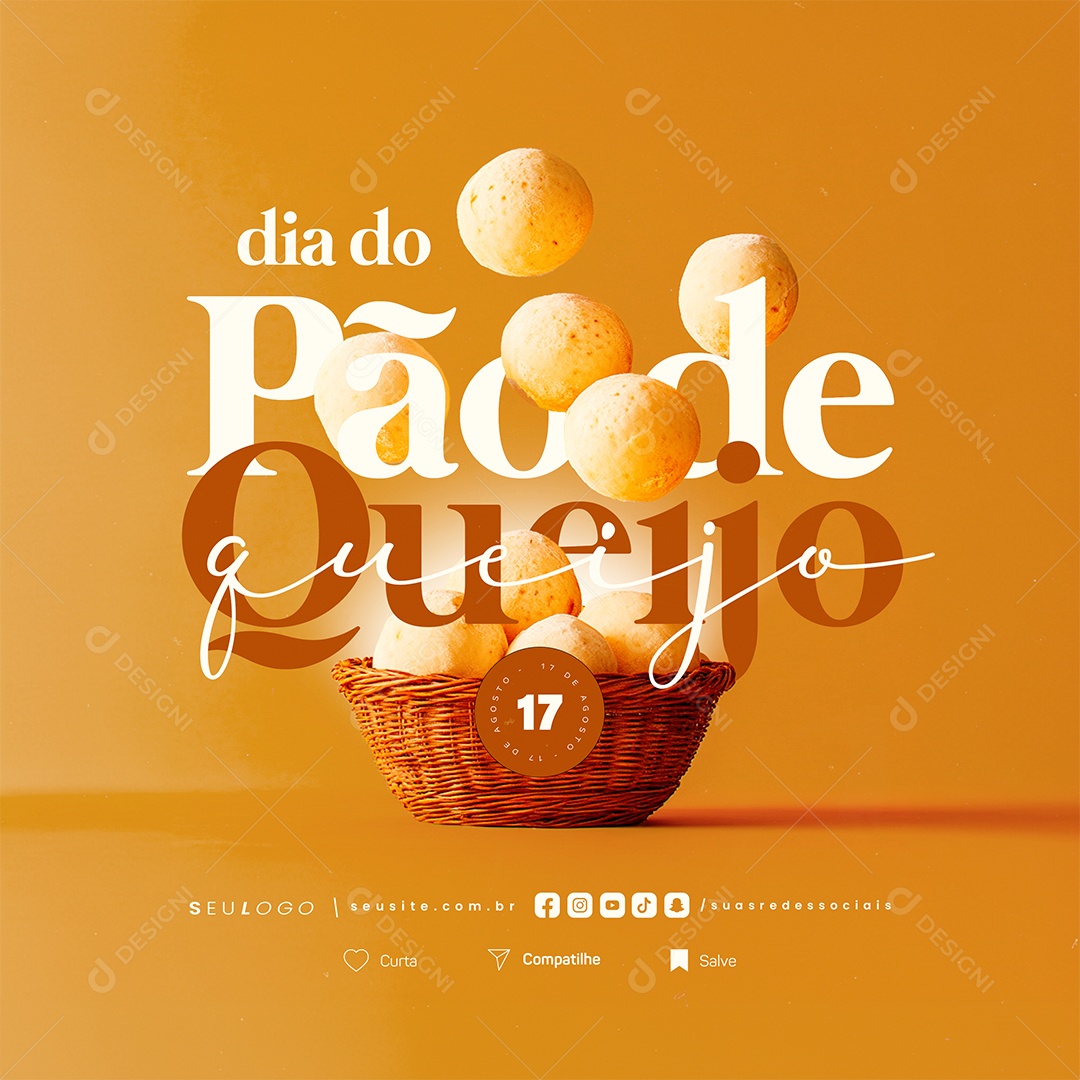 Dia do Pão de Queijo 17 de Agosto Social Media PSD Editável