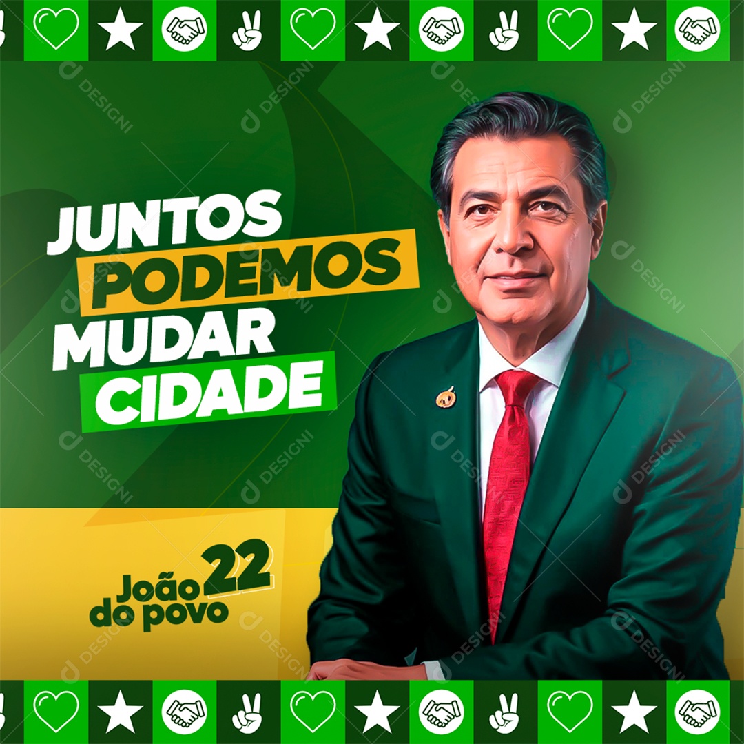 Política Juntos Podemos Mudar Social Media PSD Editável