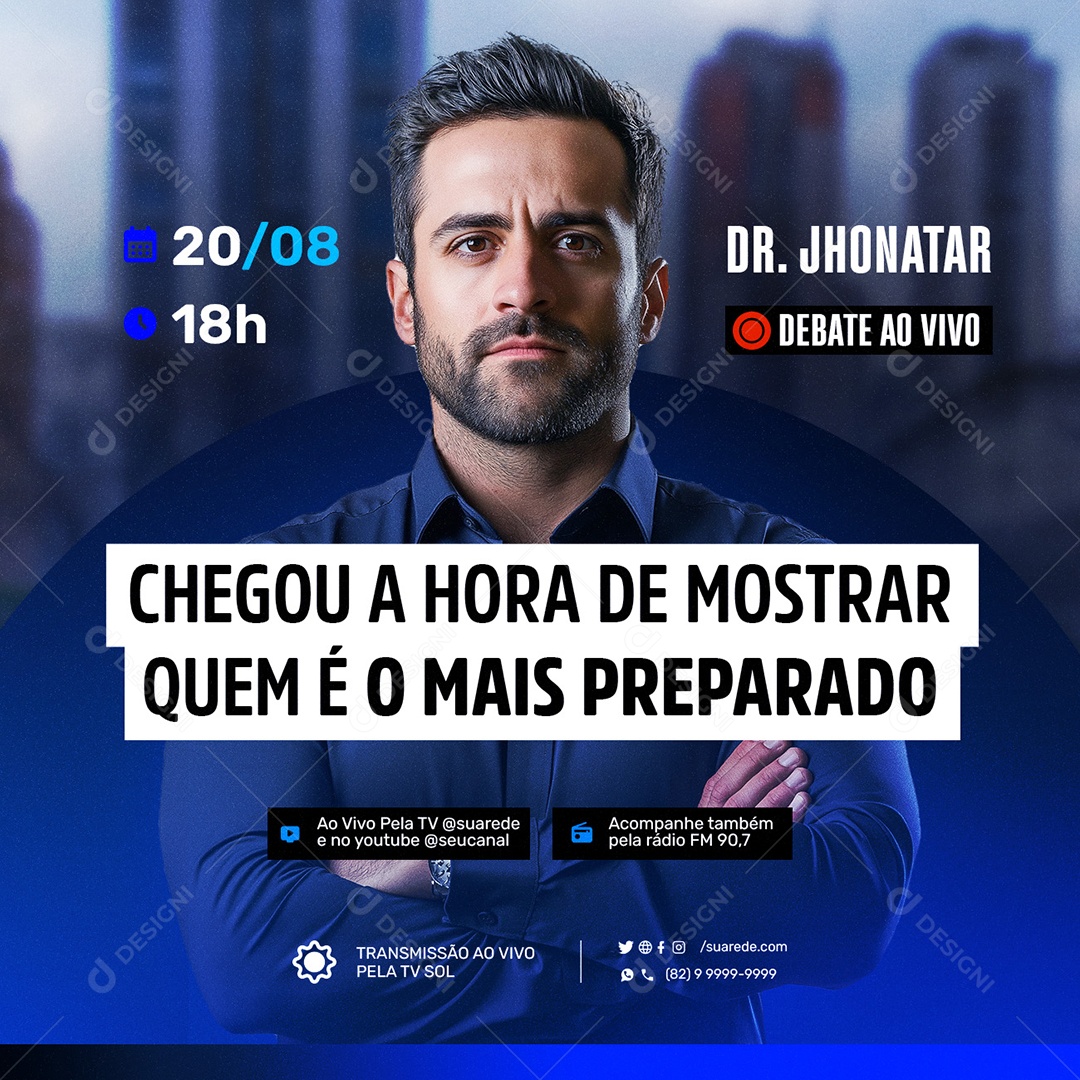 Politica Debate 2024 Debate Ao Vivo Social Media PSD Editável