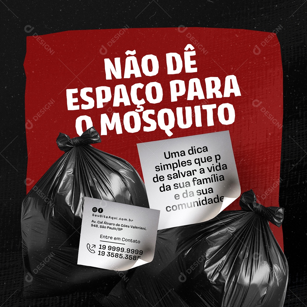 Prefeitura Dengue Não Dê Espaço Para o Mosquito Social Media PSD Editável