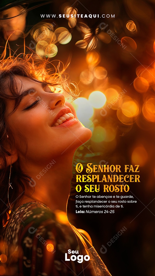 Story O Senhor Faz Resplandecer o seu Rosto Social Media PSD Editável