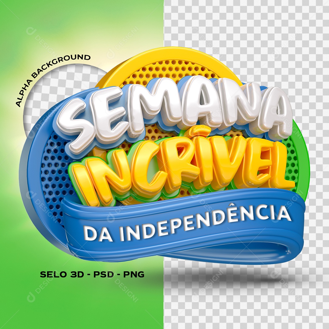 Semana incrível da independência Selo 3D para Composição PSD