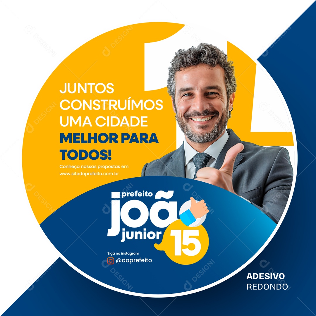 Política Adesivo Redondo Juntos Construímos um Cidade Melhor Social Media PSD Editável