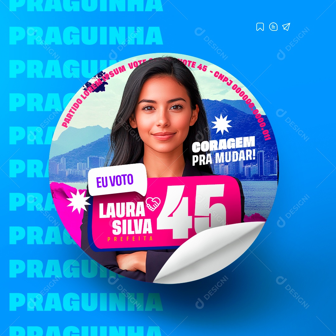 Política Adesivo Prefeita Laura Silva Social Media PSD Editável