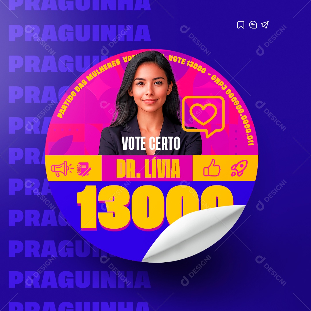 Política Adesivo Vote Certo DR Lívia Social Media PSD Editável