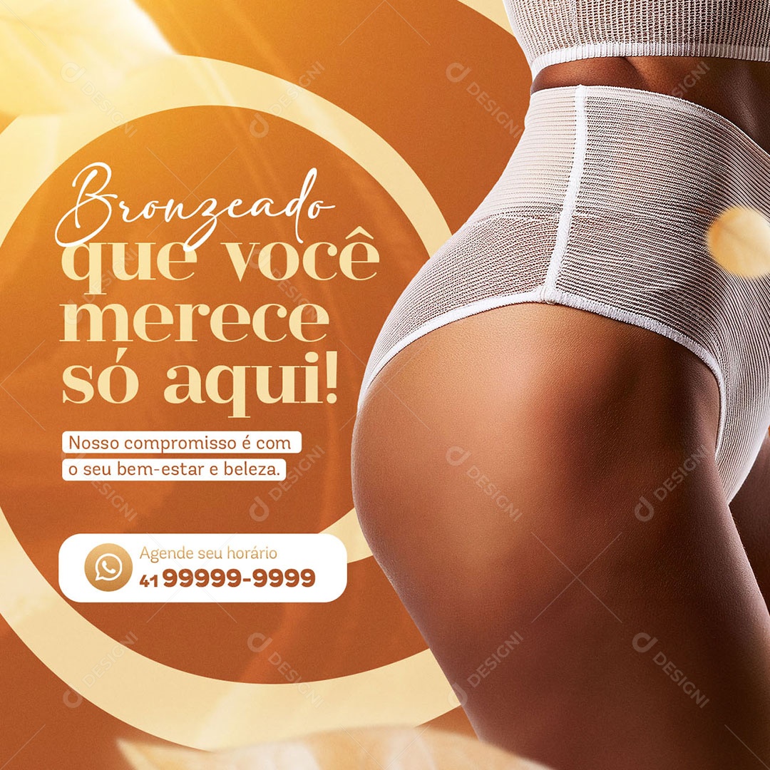Bronzeamento Artificial Bronzeado Que Você Merece Social Media PSD Editável