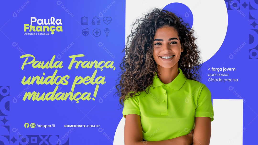 Política Paula França Unidos pela Mudança Social Media PSD Editável