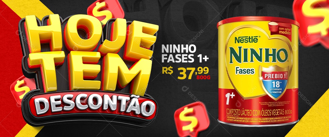 Banner Hoje tem Desconto Promoção Ninho Fases Social Media PSD Editável