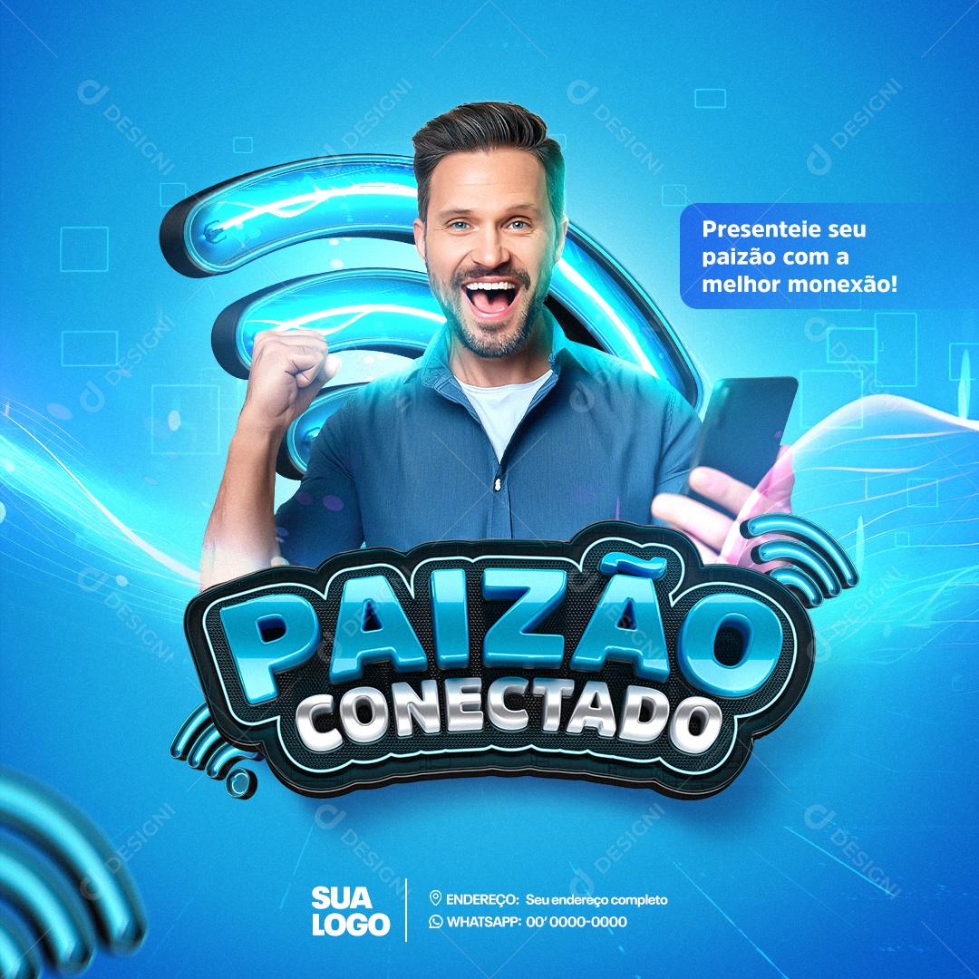 Promoção do Dia dos Pais Paizão Conectado Social Media PSD Editável