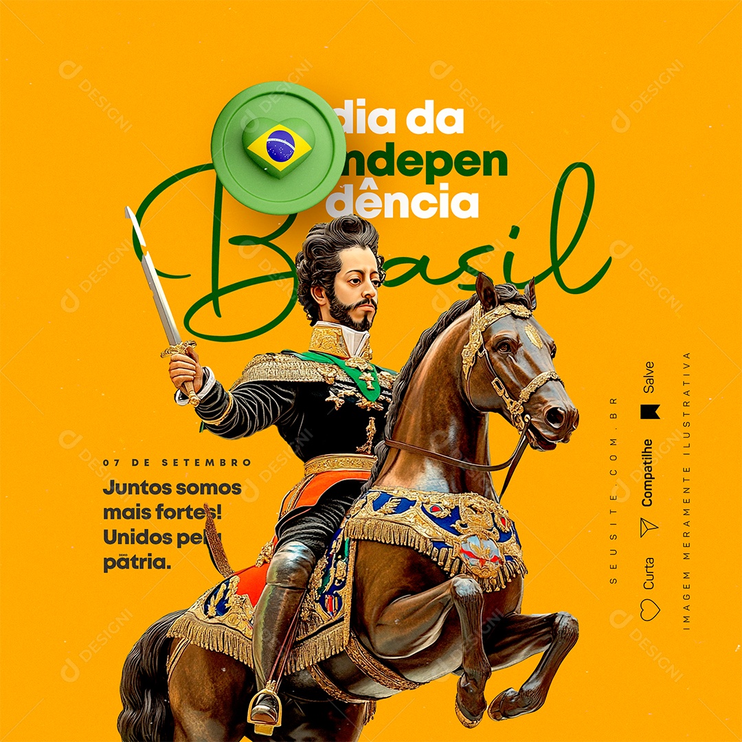 Dia da Independência do Brasil 07 de Setembro Social Media PSD Editável