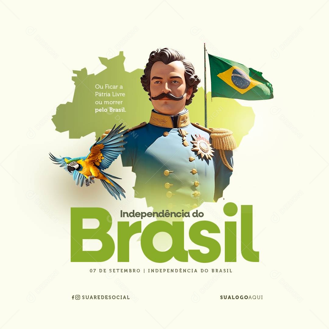 Dia da Independência Do Brasil 07 De Setembro Social Media PSD Editável