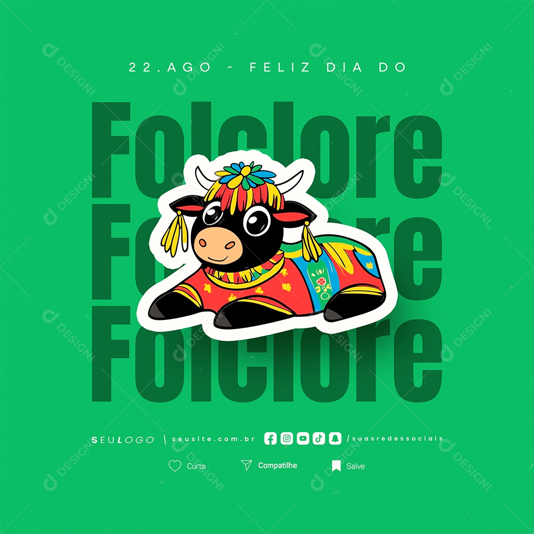 Feliz Dia do Folclore 22 de Agosto Social Media PSD Editável